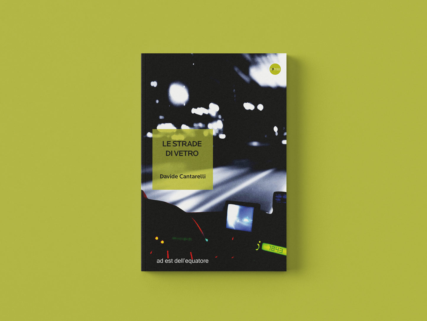 Le strade di vetro - Davide Cantarelli