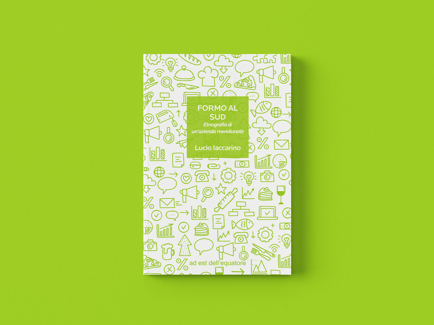 Formo al sud - Lucio Iaccarino