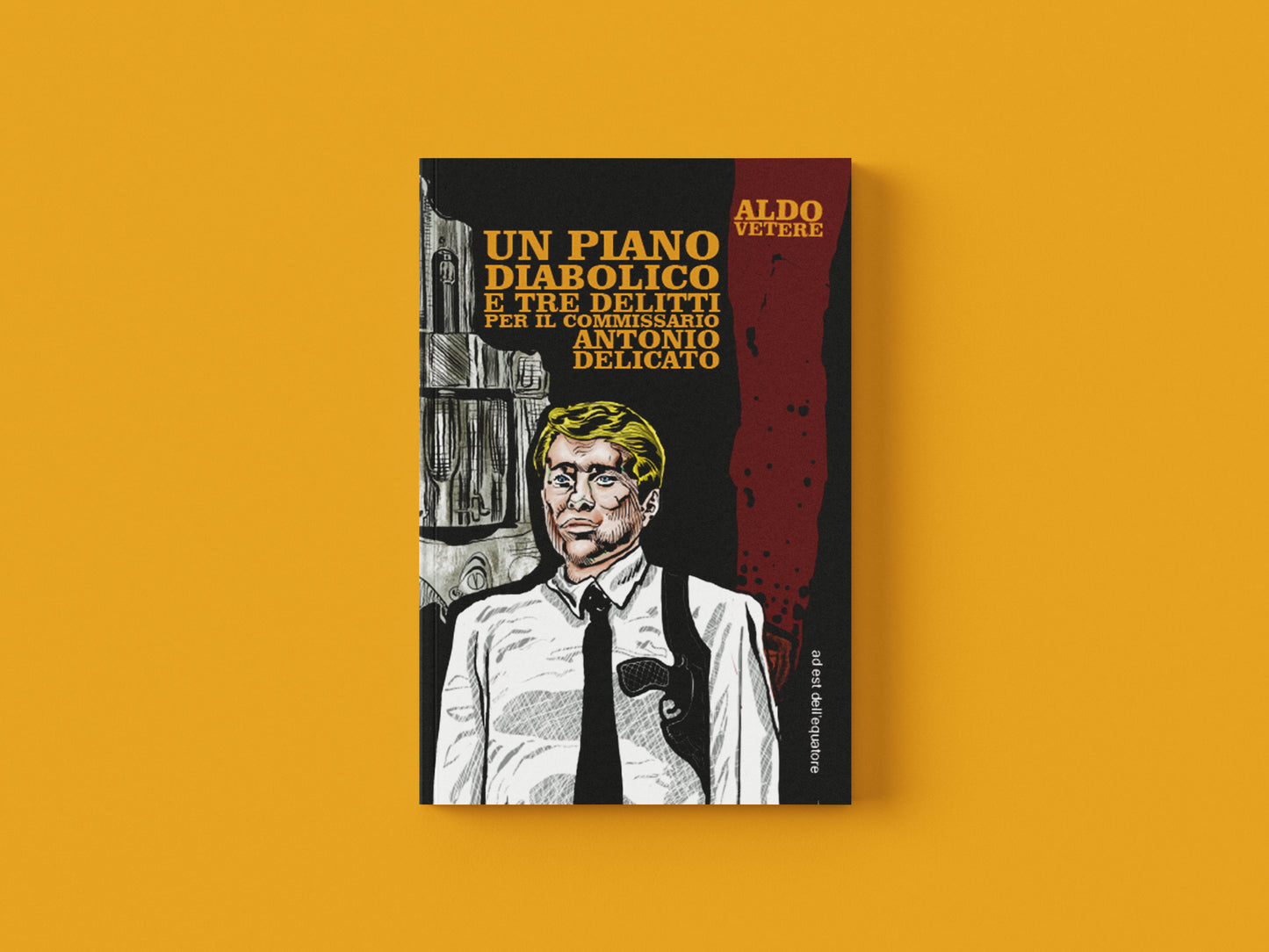 Un piano diabolico e tre delitti per il commissario Antonio Delicato - Aldo Vetere