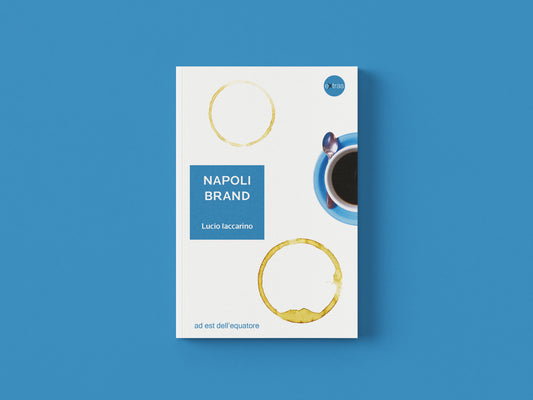 Napoli brand - Lucio Iaccarino