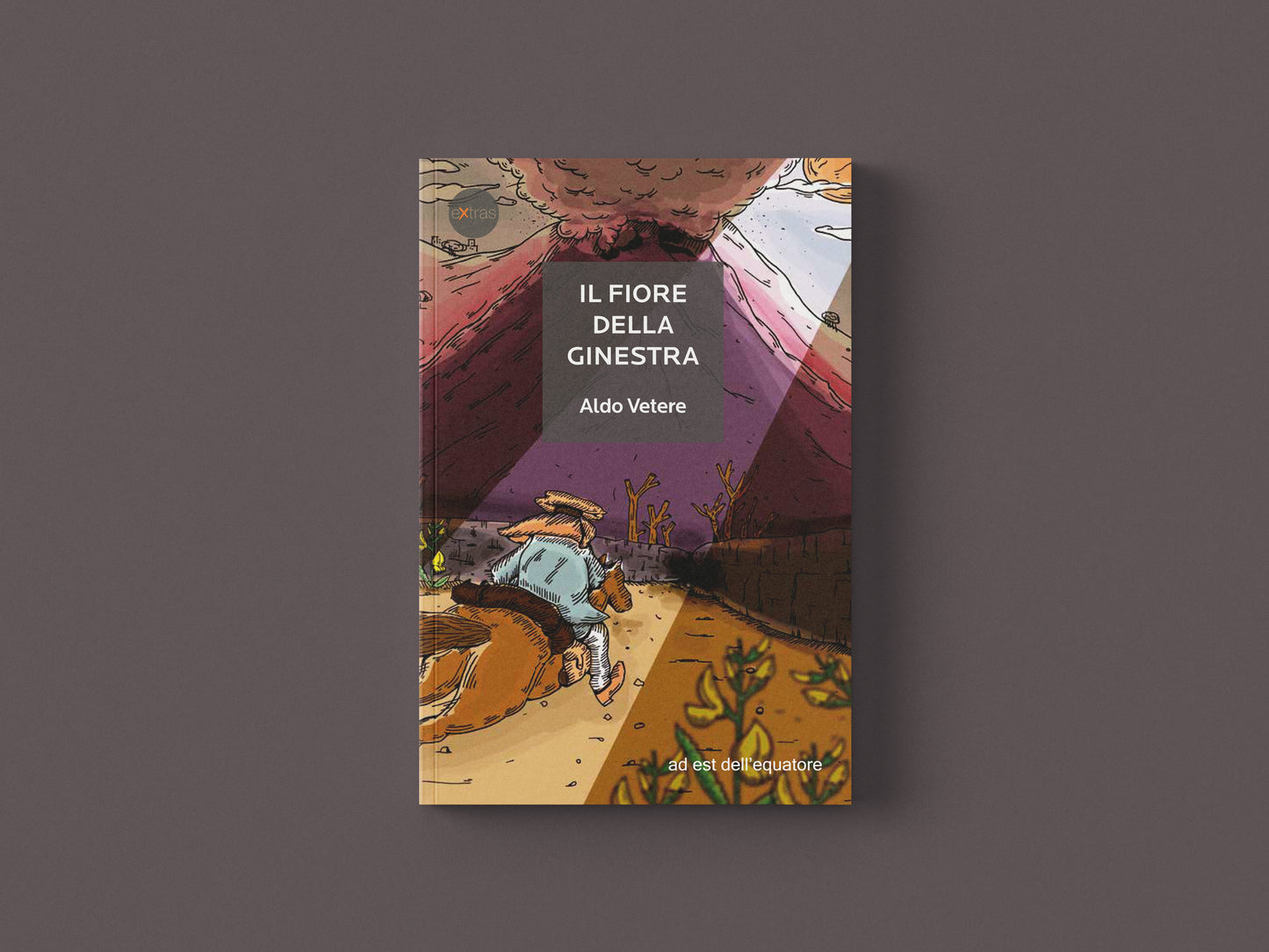 Il fiore della ginestra - Aldo Vetere