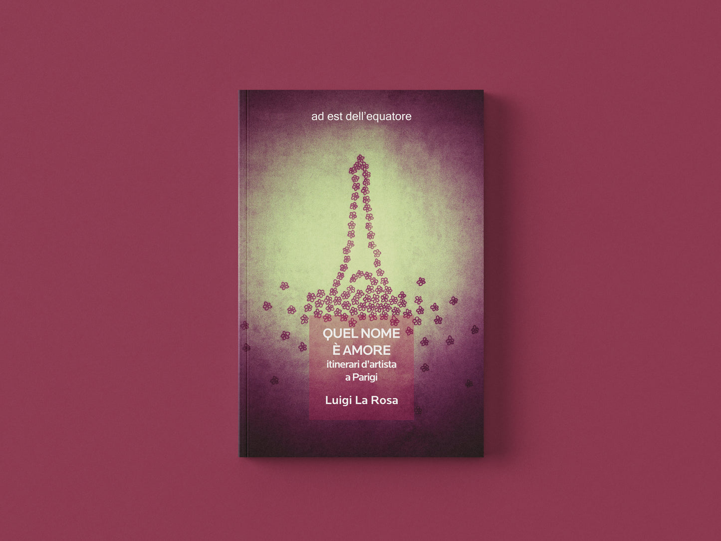 Quel nome è amore - Luigi La Rosa