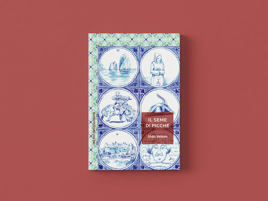 Il seme di picche - Aldo Vetere