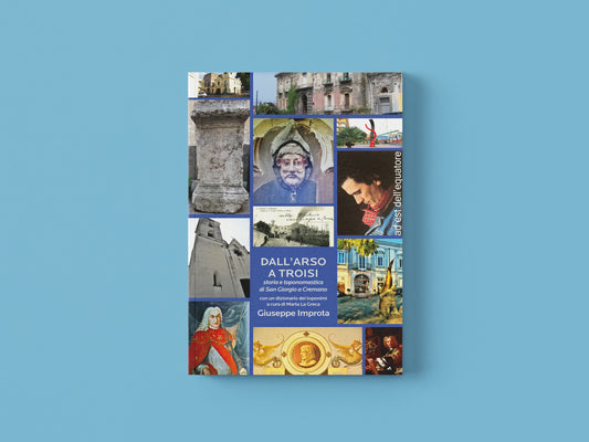 Dall'Arso a Troisi - Giuseppe Improta