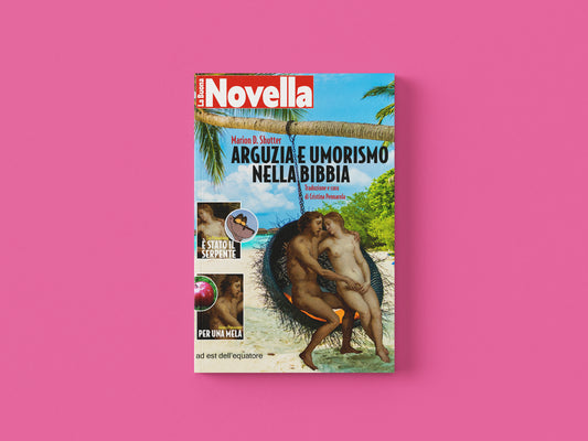 Arguzia e umorismo nella bibbia - Marion D. Shutter