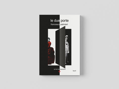 Le due porte - Francesco Palmieri