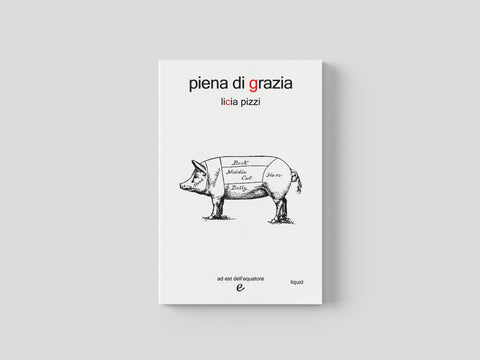 Piena di grazia - Licia Pizzi