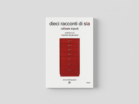 Dieci racconti di SLA - Raffaele Tripodi