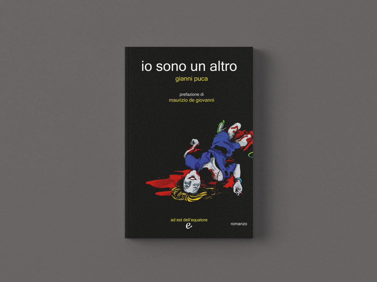 io sono un altro - Gianni Puca