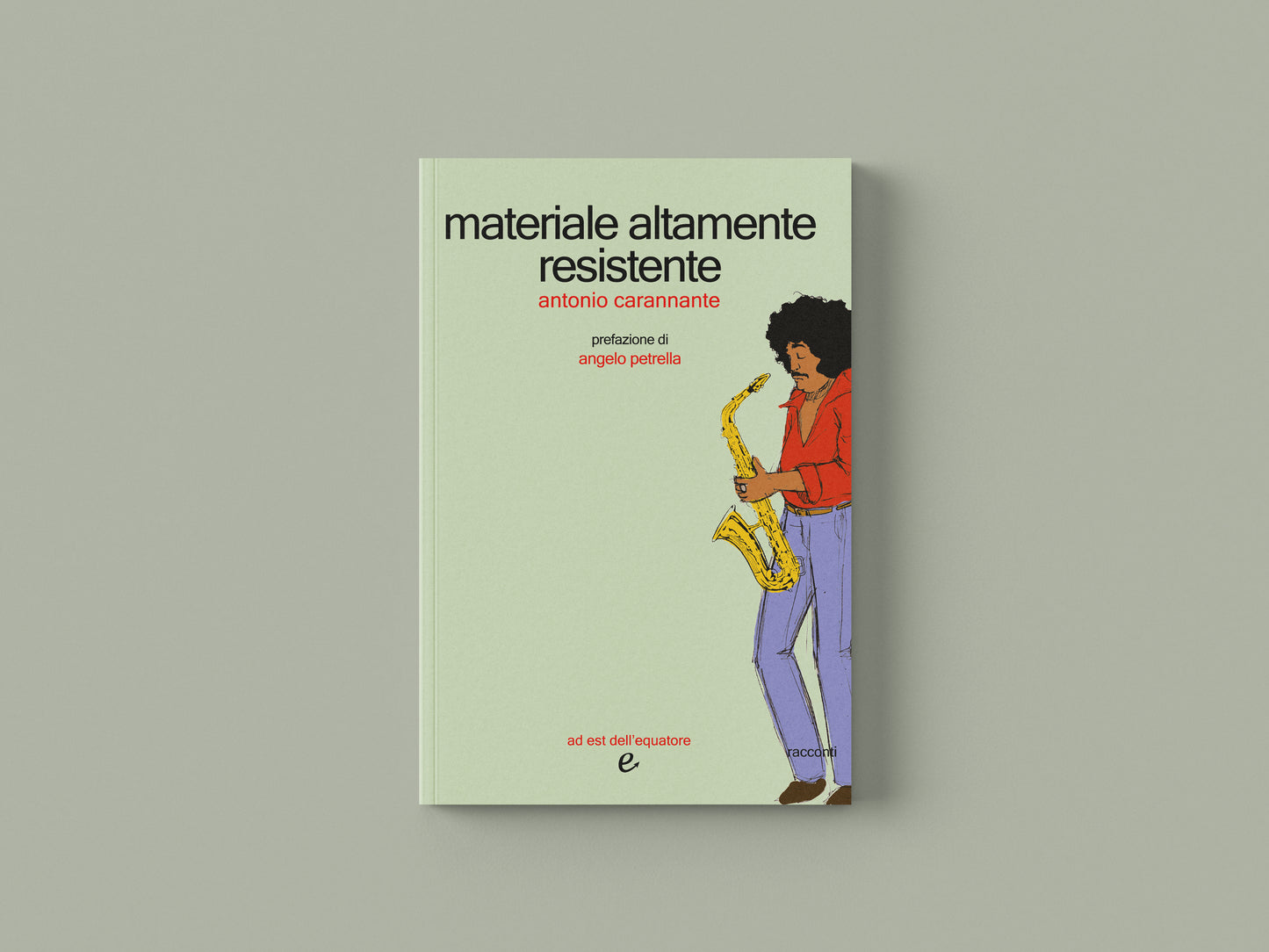 materiale altamente resistente - Antonio Carannante