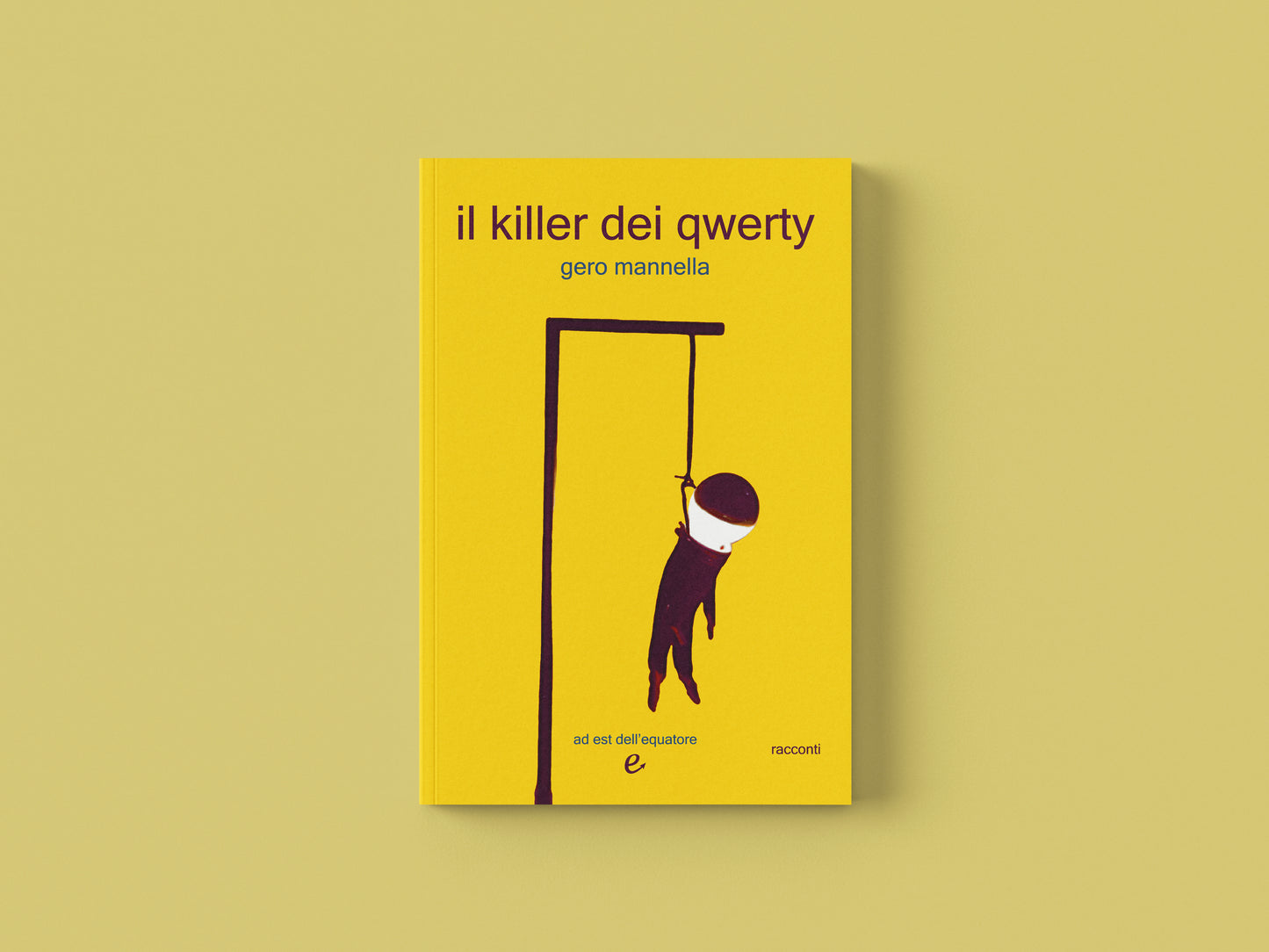 il killer dei qwerty - Gero Mannella